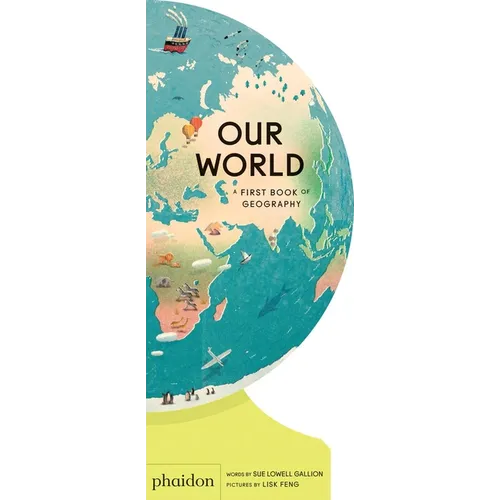 Our World: A First Book of Geography