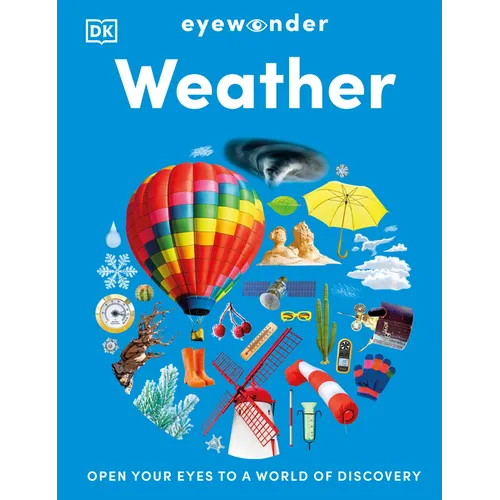 Eyewonder Weather: Open Your Eyes to a World of Discovery